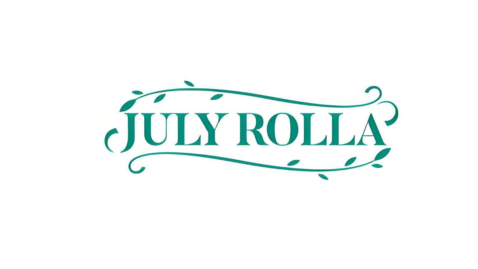 JULY ROLLA
